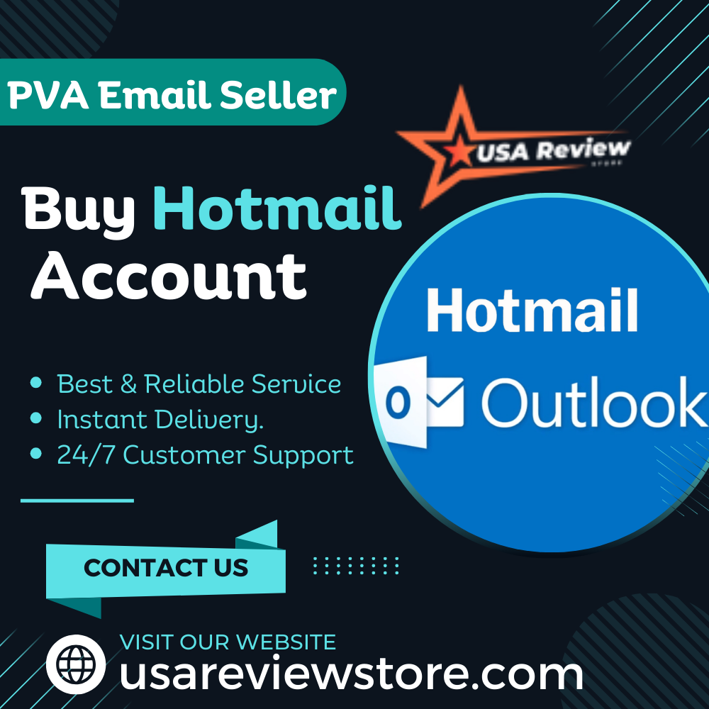 Buy Hotmail Accounts - New & Old Best PVA 2-5 Years Old Mail
